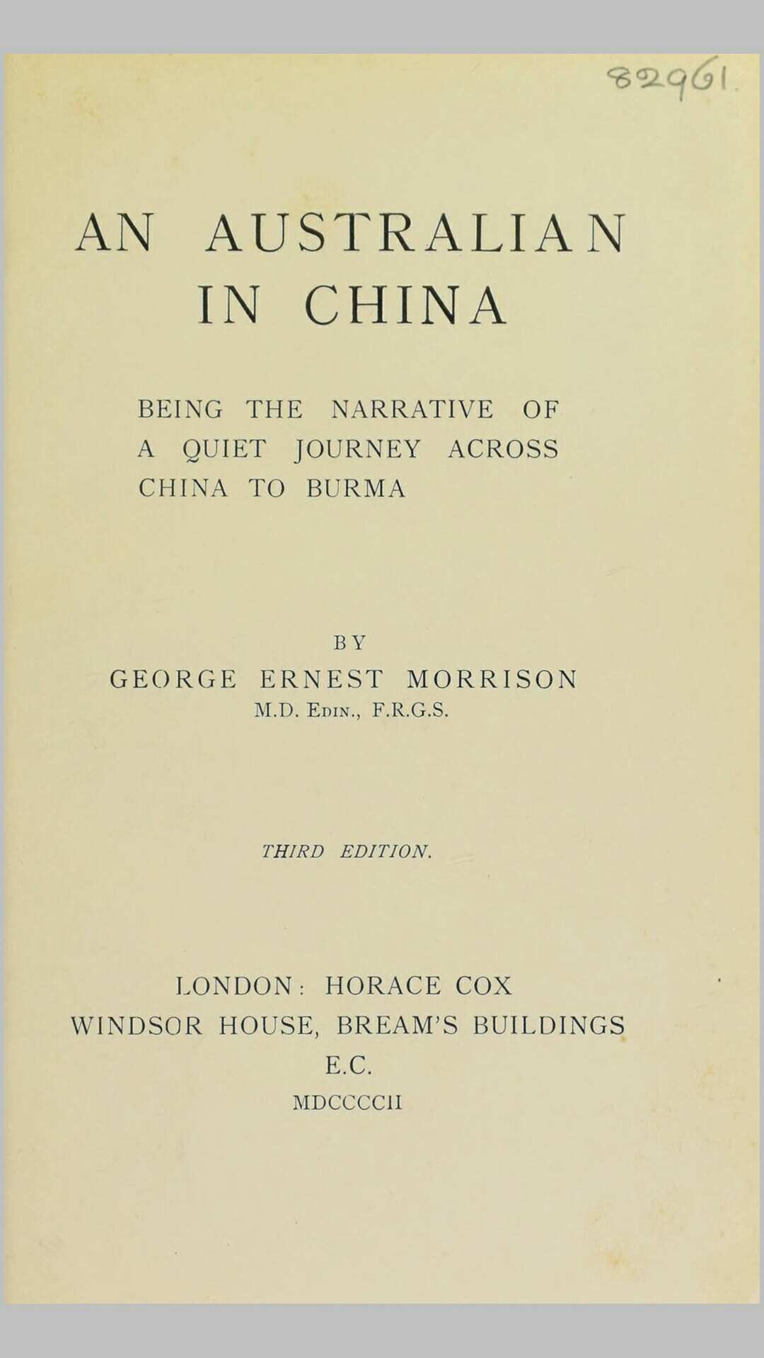 一个澳大利亚人在中国.An Australian in China.BY G.E. Morrison.英文版.1902年