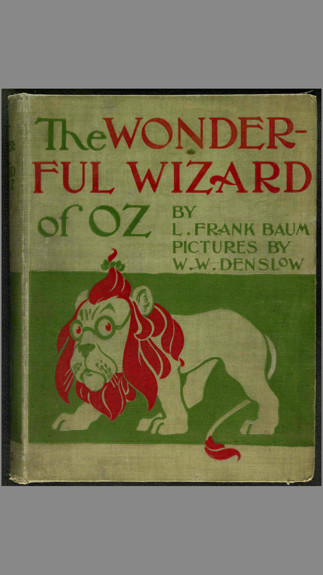 绿野仙踪.The wonderful Wizard of Oz.by L.Frank Baum.W.W.Denslow.1900年